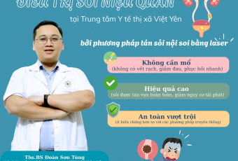 Bước đột phá trong điều trị sỏi niệu quản hai bên tại Trung tâm Y tế thị xã Việt Yên