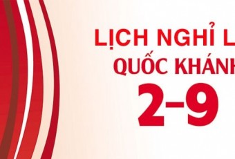 THÔNG BÁO LỊCH NGHỈ LỄ QUỐC KHÁNH 02/9/2022