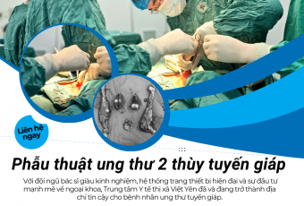Hiếm có ở tuyến huyện: Làm chủ hoàn toàn phẫu thuật ung thư tuyến giáp phức tạp tại Việt Yên