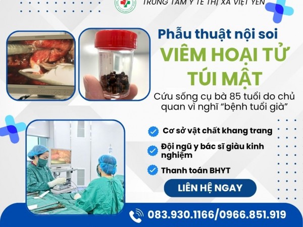 Phẫu thuật thành công cứu sống cụ bà 85 tuổi bị viêm hoại tử túi mật tại Trung tâm Y tế thị xã Việt Yên